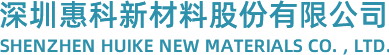 Shenzhen Huike New Materials Co. Ltd